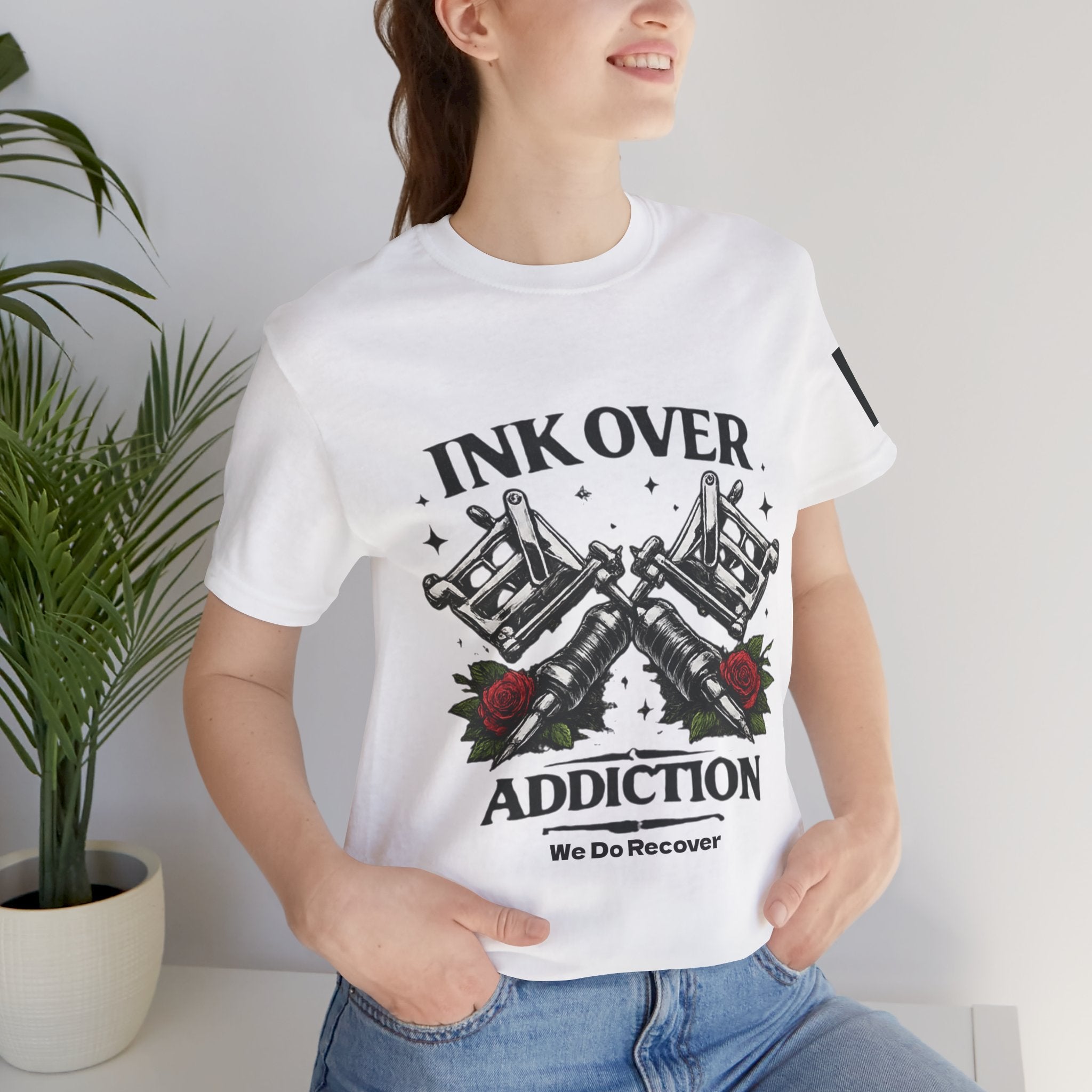 Ink Over Addiction Tee — 'We Do Recover' Tattoo Recovery Shirt