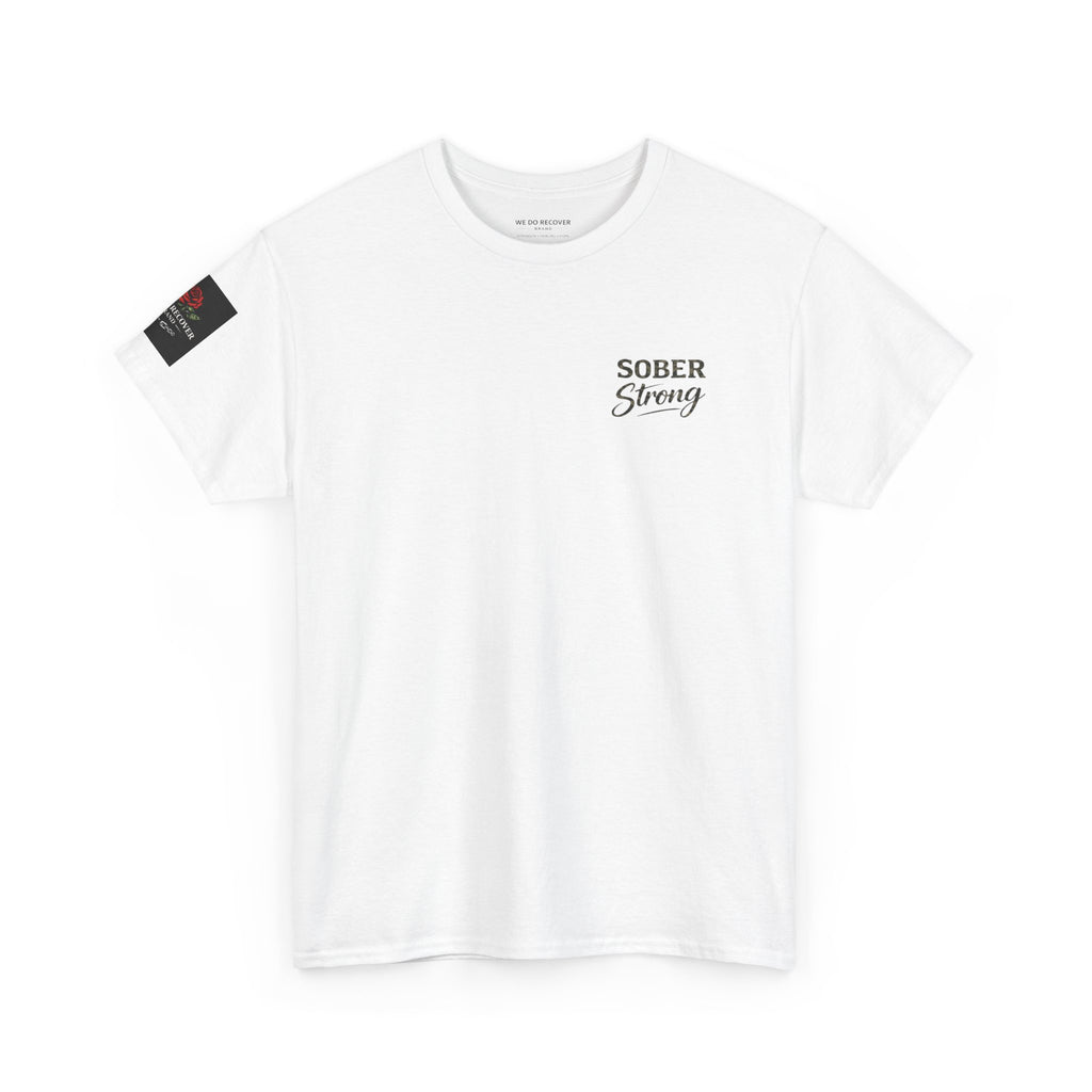 Inspirational Sobriety Tee | Recovery Apparel | Street Style Sober Clothing