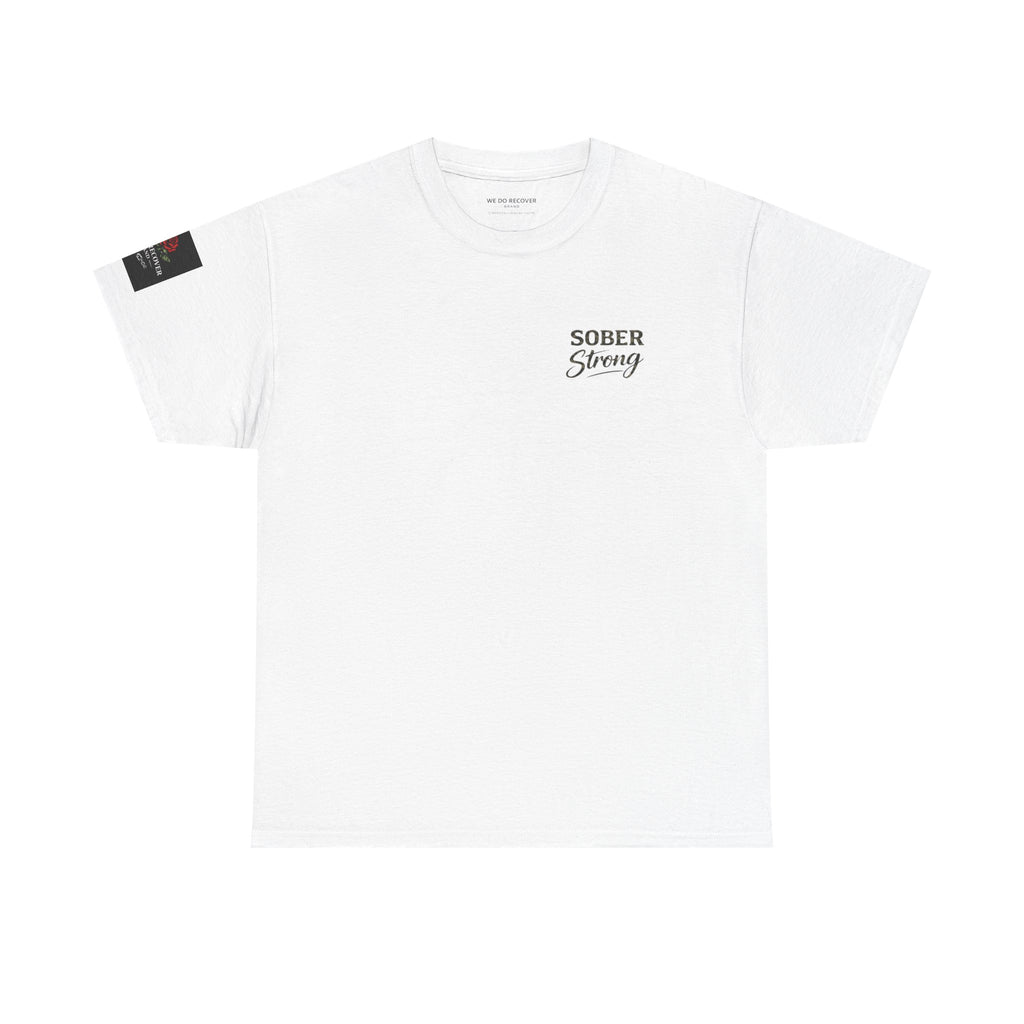 Inspirational Sobriety Tee | Recovery Apparel | Street Style Sober Clothing