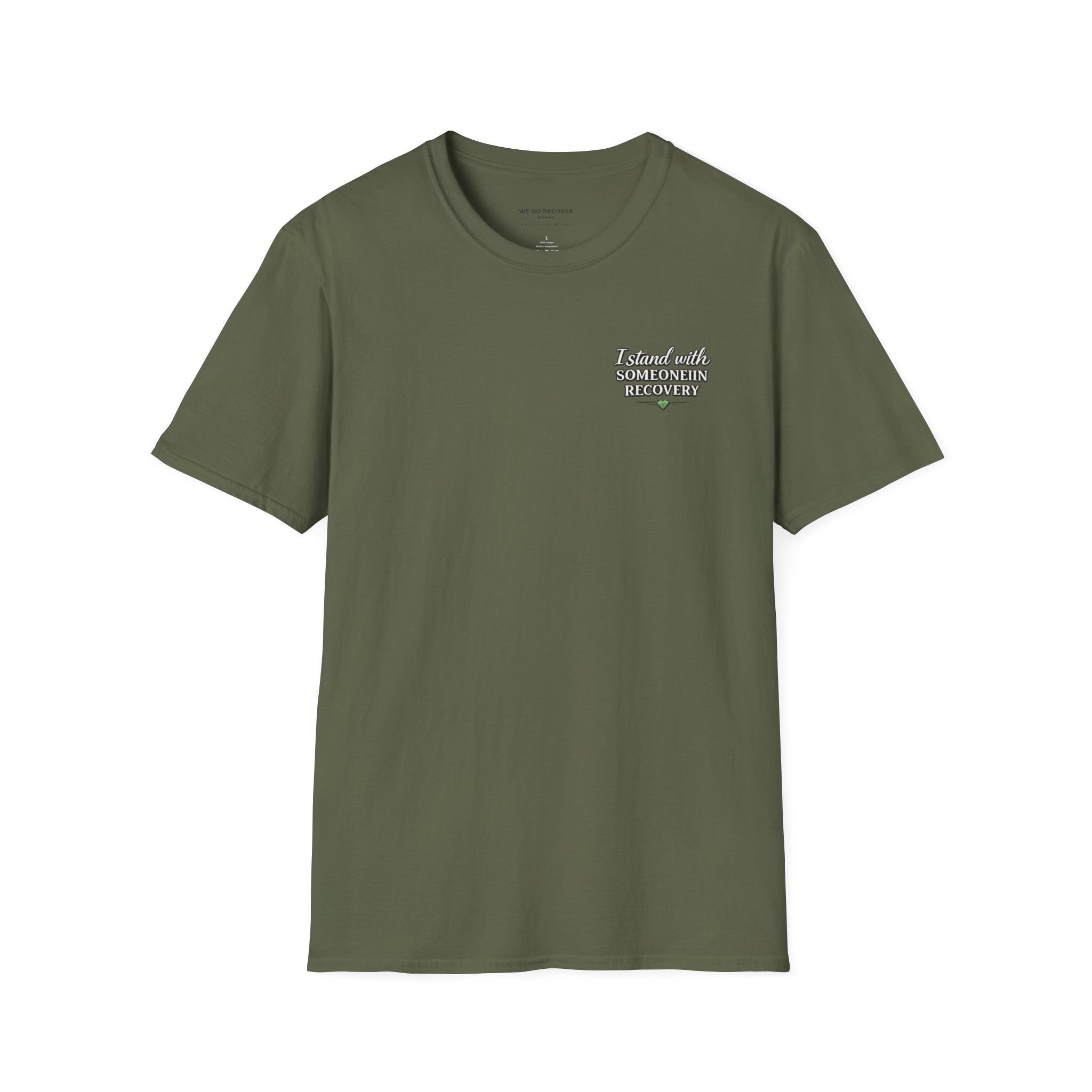 I Stand With Someone In Recovery Shirt | Support Recovery Tee | We Do Recover Brand
